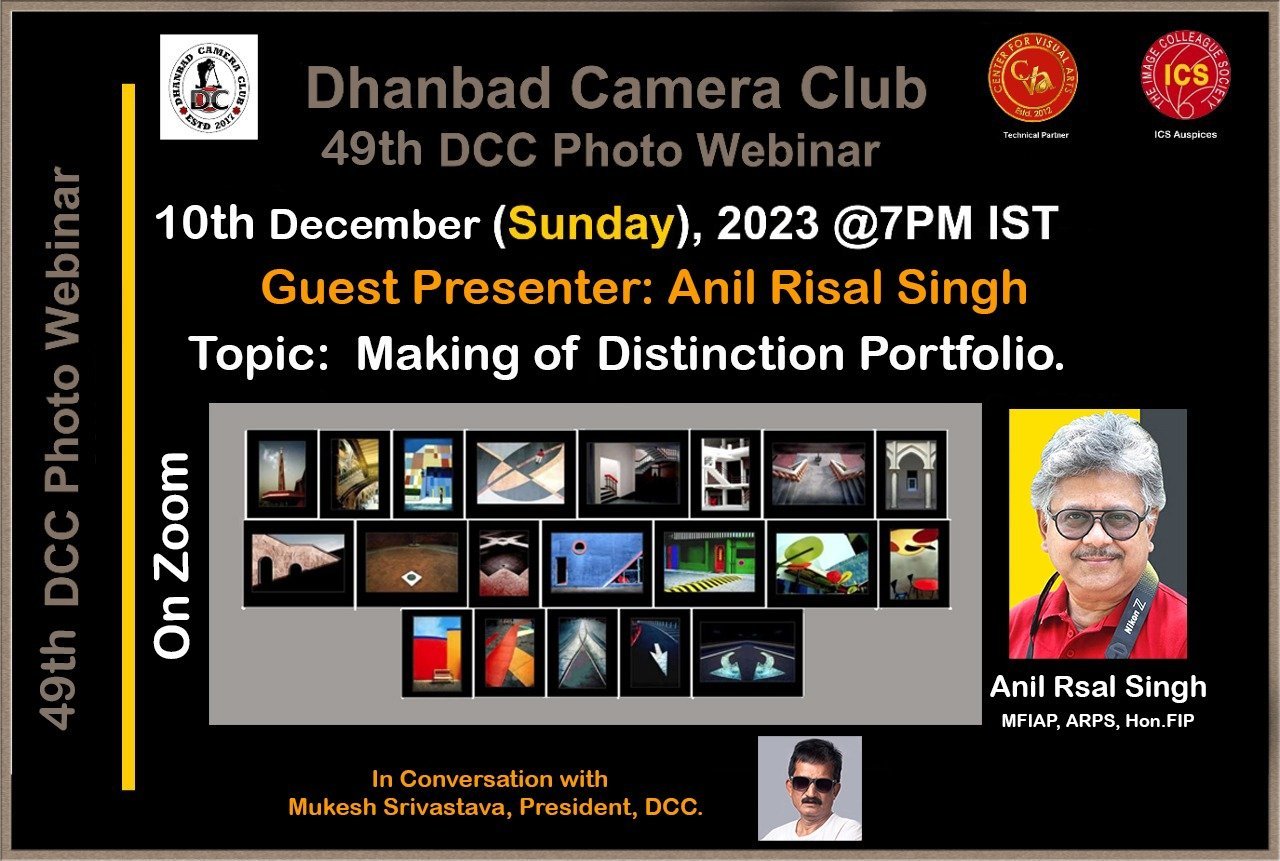धनबाद कैमरा क्लब का 49वा फोटो वेबिनारआज ऑनलाइन आयोजित किया गया…